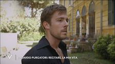 Edoardo Purgatori: "Recitare, la mia vita"