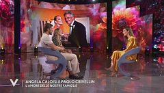 Angela Caloisi, Paolo Crivellin: "L'amore delle nostre famiglie"
