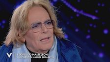 Leopoldo Mastelloni: "Il ricordo di mamma Elisabetta"