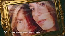 Le parole di mamma Gemma per Bianca Atzei