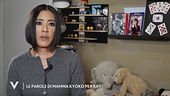 Le parole di Kyoko, la mamma di Kay La Ferrera