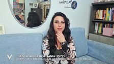 Le parole di Daniela, amica di Stefania Loizzi