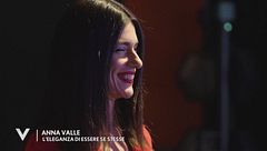 Anna Valle, l'eleganza di essere sé stesse