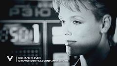 Killian Nielsen e il rapporto con mamma Brigitte