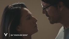 L'anteprima esclusiva de "Colpa dei sensi"