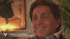 Addio a Valentino