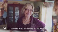 Le parole di mamma Elisabeth per sua figlia Eva Riccobono