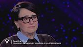 Daniela Cella: "Le emozioni dopo la sentenza per la morte di mia sorella Nada"