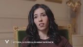 Vittoria, la sorella di Anna Safroncik