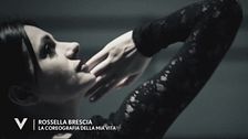 Rossella Brescia, la coreografia della sua vita