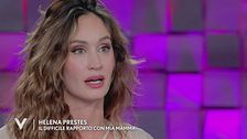 Helena Prestes: "Con mia mamma non ci parliamo"