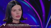 Evelina Sgarbi: "A volte mi scoraggio e vorrei lasciare perdere la mia lotta"