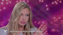 Taylor Mega: "Ho avuto un amore tossico"