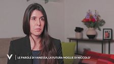 Vanessa, la futura moglie di Niccolò Macii