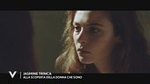 Jasmine Trinca: "Alla scoperta della donna che sono"