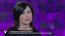 Loredana Panarello e Manuela Spada: "Margaret è morta per un ritocco estetico"