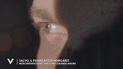 La lettera di Salvo, il fidanzato di Margaret Spada