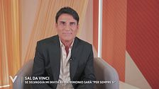 Sal Da Vinci: "Se Selvaggia mi invita al matrimonio sarà Per sempre sì""