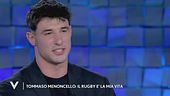 Tommaso Menoncello: "Il rugby è la mia vita"