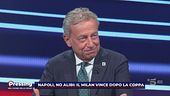 Sabatini: "Milan avvantaggiato senza coppe? Ha giocato più partite del Napoli..."