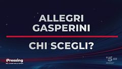 Domandone: "Chi prendete tra Gasperini e Allegri?"