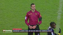 La moviola di Lazio-Udinese: il gol di Davis era da annullare?