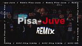 Pisa-Juventus Remix