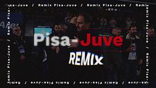 Pisa-Juventus Remix