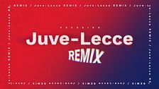 Juventus-Lecce Remix