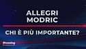 Il "Domandone": Milan, è più importante Allegri o Modric?
