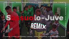 Sassuolo-Juventus Remix