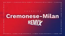 Cremonese-Milan Remix