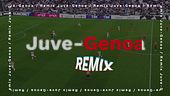 Juventus-Genoa Remix