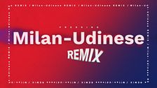 Milan-Udinese Remix
