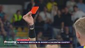 La moviola di Verona-Roma: giusta l'espulsione di Valentini?