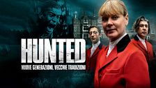 Hunted - Nuove generazioni, vecchie tradizioni