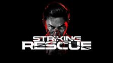 Striking rescue