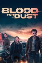 Blood for dust