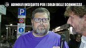 ROMA: Adinolfi inseguito per i soldi delle scommesse