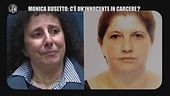 ANDREETTA: Monica Busetto: c'è un'innocente in carcere?