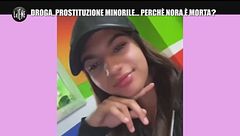 RUGGERI: Droga, prostituzione minorile... perché Nora è morta?