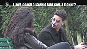 CORTI: I Love Coach ci sanno fare con le donne?