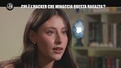 RUGGERI: Chi è l'hacker che minaccia questa ragazza?