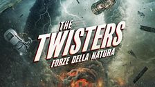 The twisters - Forze della natura