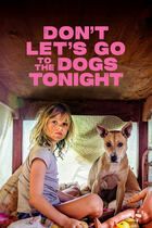 Don't let's go to the dogs tonight