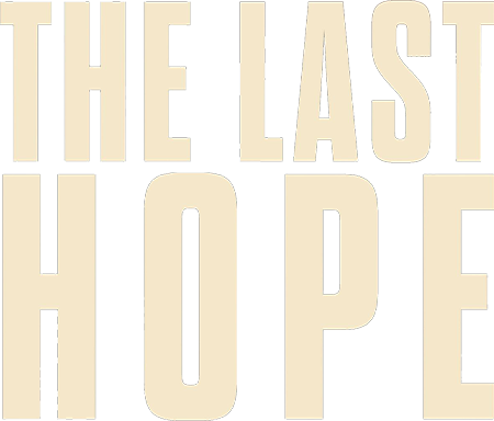 The last hope - Film Mediaset Infinity