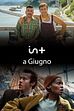 Novità di Giugno su Infinity+