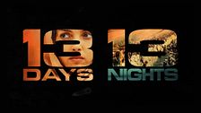 13 days, 13 nights