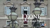 Lo speciale "Leone, la forza di un Papa"