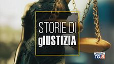 Speciale Tg5 - Storie di Giustizia